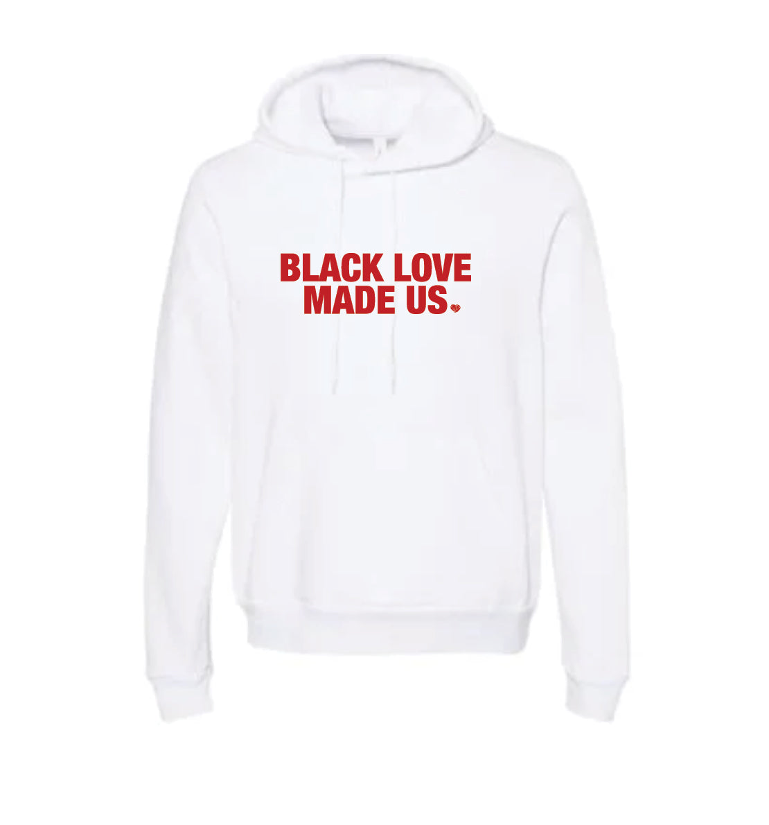 Black Love Made Us Hoody